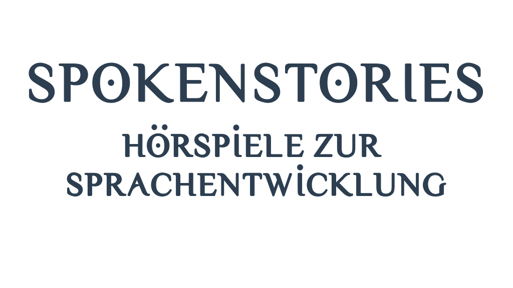 Hörspiele zur Sprachentwicklung